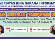 Seminar Akselerasi Transformasi Digital: Wujudkan Indonesia Baru yang Maju dan Mandiri