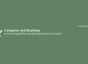 Jurnal COMBIZ Perkuat Peran sebagai Media Ilmiah Pengabdian Masyarakat Berbasis Teknologi dan Bisnis