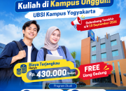 Masih Ada Kesempatan Kuliah di Kampus Unggul, UBSI Yogyakarta Buka Gelombang Terakhir PMB 2026